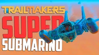 Criando um SUBMARINO  Trialmakers [upl. by Oeht]