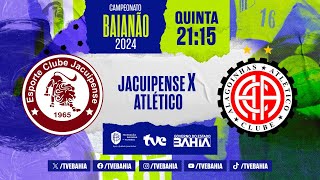 JACUIPENSE 3 X 2 ATLÉTICO DE ALAGOINHAS PARTIDA COMPLETA  BaianãoNaTVE  25012024 [upl. by Nwahsyt249]