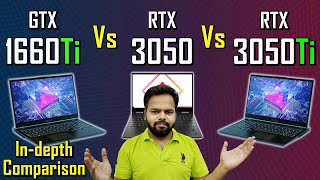 In Depth Comparison of 1660Ti vs 3050  3050 vs 3050Ti  rtx 3050 vs gtx 1660ti [upl. by Cacie]