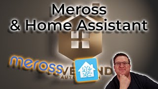 Integrating meross gadgets into Home Assistant with the Meross LAN Custom Component [upl. by Mattheus398]