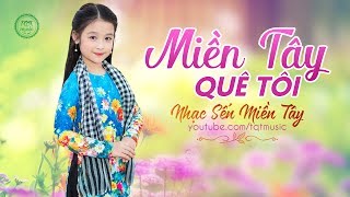 Miền Tây Quê Tôi  Liên Khúc Nhạc Miền Tây Nhạc Sến Trữ Tình Quê Hương Miền Tây Hay Nhất 2020 [upl. by Ahsiekit]