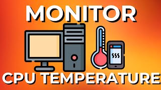 How to Monitor CPU Temperature in Windows [upl. by Auhsoj]