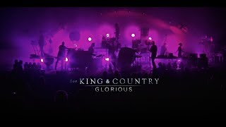 for KING  COUNTRY  Glorious  LIVE from Phoenix [upl. by Aikim]