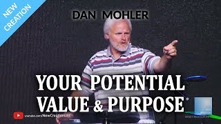 Dan Mohler  Your Potential Value and Purpose  Power amp Love North Carolina  3 [upl. by Arodoeht]