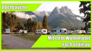 Mit dem Wohnmobil nach Grainau ins Campingresort Zugspitze [upl. by Aitak576]