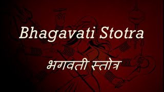 Bhagavati Stotra  with English lyrics and meanings [upl. by Bruno]