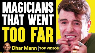 Magicians That Went Too Far  Dhar Mann [upl. by Refinneg]