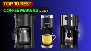 The Top 5 Best Coffee Makers of 2024 CoffeeMakers MorningRoutine [upl. by Lliw]