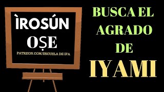 IROSUN OSE BUSCA EL AGRADO DE IYAMI [upl. by Silberman]