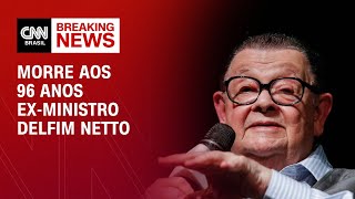 Morre aos 96 anos exministro Delfim Netto  CNN NOVO DIA [upl. by Nirrek]