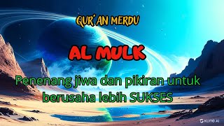 QURAN MERDU🤲🤲 PENENANG HATI DAN PIKIRAN UNTUK USAHA MENJADI LEBIH SUKSES [upl. by Innis936]