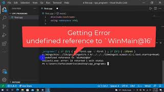 Solved undefined reference to winmain16 visual studio code Solution [upl. by Hafirahs]