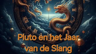 Pluto en Het Jaar van de Slang [upl. by Mitinger]