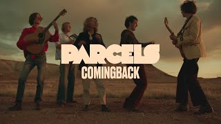 Parcels  Comingback Official Music Video [upl. by Aeet]