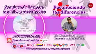 Reconociendo las diferencias en Sendero de luz con Ángeles y Arcángeles Jueves 20hs Arg [upl. by Rihana]