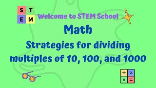 Math  Strategies for dividing multiples of 10 100 and 1000 [upl. by Foulk]