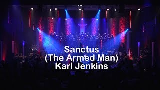 Sanctus The Armed Man K Jenkins [upl. by Epner]