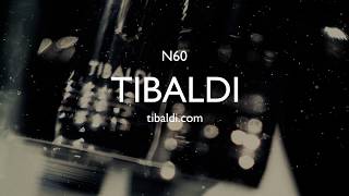 TIBALDI  N60 [upl. by Htnamas958]