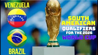 VenezuelaBrazil South American Qualifiers World Cup eFootball 2025 Ultra Realistic Graphics [upl. by Moffit]