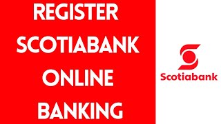 Scotiabank Online Banking Registration  Scotiabank Mobile Banking Sign up Step By Step [upl. by Ardnassela285]