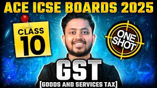 Master GST in One Shot  ICSE Class 10 Maths Revision [upl. by Ahtaela]