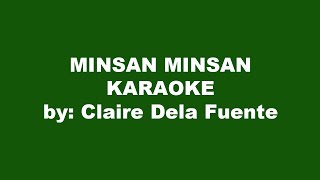 Claire Dela Fuente Minsan minsan Karaoke [upl. by Pacorro]