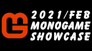 MonoGame Showcase 2021 February  RAW BGM 4K [upl. by Agnizn]