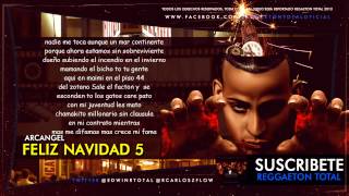 Feliz Navidad 5 Arcangel Tiradera pa wisin 2013 Letra [upl. by Laurie]