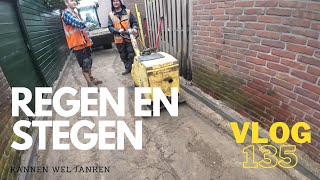 Vlog 135 REGEN EN STEGEN Kannen wel janken [upl. by Rainie]