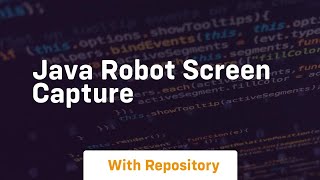 java robot screen capture [upl. by Viridis]