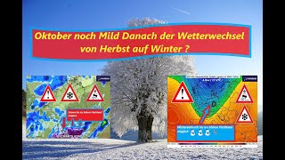 Oktober noch Mild  danach der Wetterwechsel von Herbst auf Winter [upl. by Emilee]