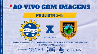 SÃO JOSÉ EC SAF X MANTHIQUEIRA  Campeonato Paulista Sub15  8ª Rodada  AO VIVO E COM IMAGENS [upl. by Roswell571]