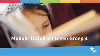 Module Technisch Lezen Groep 4  Actief Leren Lezen [upl. by Ginny]