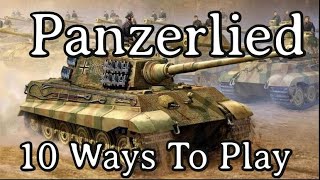 10 Ways to play the Panzerlied [upl. by Ashby]