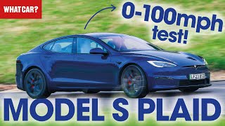 NEW Tesla Model S Plaid review – the best electric car ever  What Car [upl. by Nonnah]