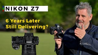 Nikon Z7  6 Years Later  Still Worth Considering  Why I Say YES  Matt Irwin [upl. by Foushee]