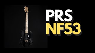 PRS NF53 Guitar Demo [upl. by Garibald]