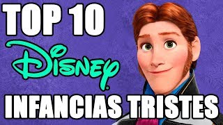 Top 10 Infancias tristes de Disney [upl. by Anelegna]