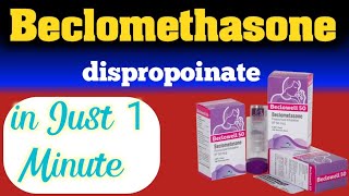 beclomethasone dipropionate [upl. by Frangos]