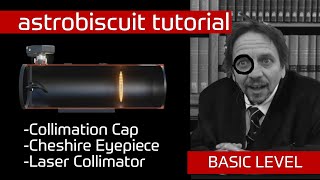 How to Collimate a Newtonian Telescope │ astrobiscuit tutorial [upl. by Ahsilak]