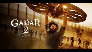 Gadar 2 Full Movie 2023  Sunny DeolAmeesha PatelUtkarsh Sharma  Gadar 2 1080p Review ampFacts [upl. by Edyaw]