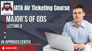 Major GDS Platforms Explained  Lecture 8  IATA Air Ticketing Course in Rawalpindi Pakistan [upl. by Jillayne]