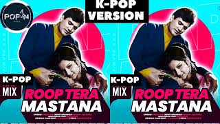 Roop Tera mustana song kpop trending [upl. by Tzong]