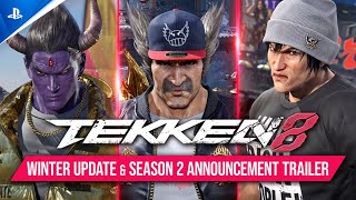 Tekken 8  Winter Update amp Season 2 Announcement Trailer  PS5 Games [upl. by Garth]