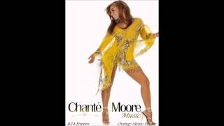 Chanté Moore  Bitter HQ [upl. by Ateikan]