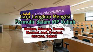 Full Lengkap Mengisi DataFormulir dalam Kip Kuliah  Rahasia Lolos KIP Kuliah [upl. by Seften733]