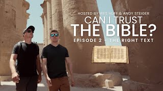 Can I Trust the Bible  Episode 2 The Right Text  WesHuff [upl. by Palladin940]