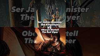 Jamie Lannister VS Oberyn Martell Who wins gameofthrones houseofthedragon vs asoiaf fantasy [upl. by Draw]