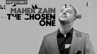 Maher Zain  The Chosen One  TONE NADA DERING [upl. by Conger]