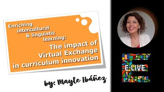 Enriching intercultural amp linguistic learning the impact of VE in Curriculum Innovation [upl. by Ebbie622]